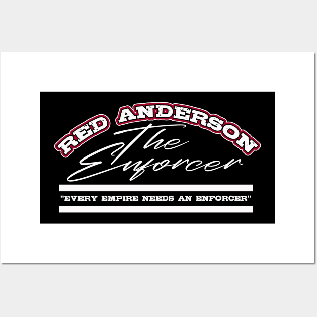 "The Enforcer" Red Anderson Wall Art by Cult Classic Clothing 